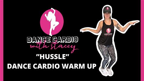 Hustle Dance Cardio Warm Up Youtube