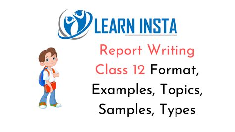 Report Writing Class 12 Format Examples Topics Samples Types