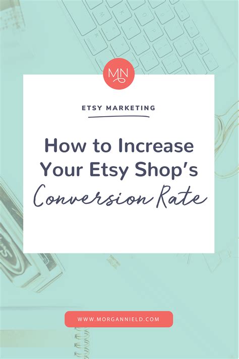 How To Increase Your Etsy Shops Conversion Rate Etsy Business Etsy