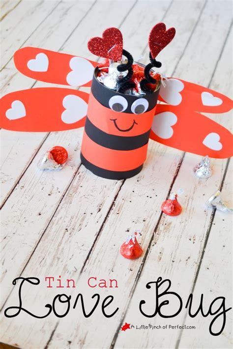 Tin Can Love Bug Valentines Craft For Kids Easy Valentine Crafts
