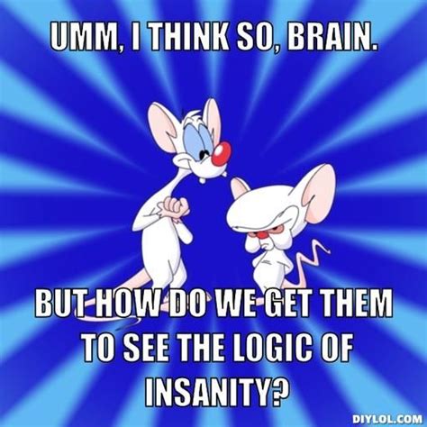 Pondering Pinky And The Brain Meme