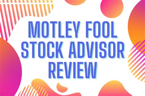 Motley Fool Stock Advisor April 2024 Is It Worth It