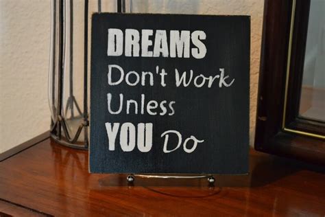 Motivational Sign Dreams Dont Work Unless You Do Etsy