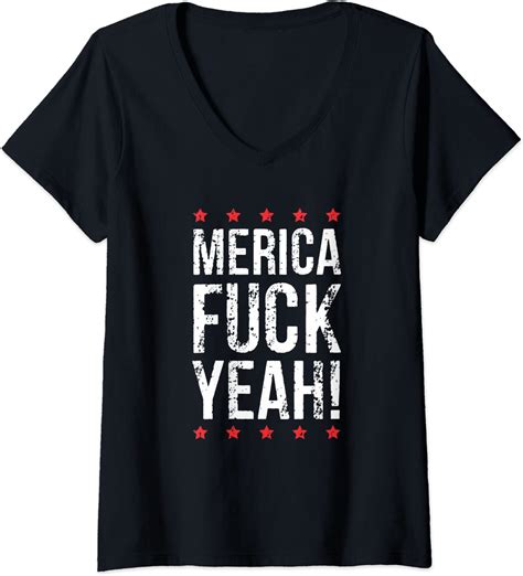 Womens Funny Merica Fuck Yeah 4th Of July V Neck T Shirt