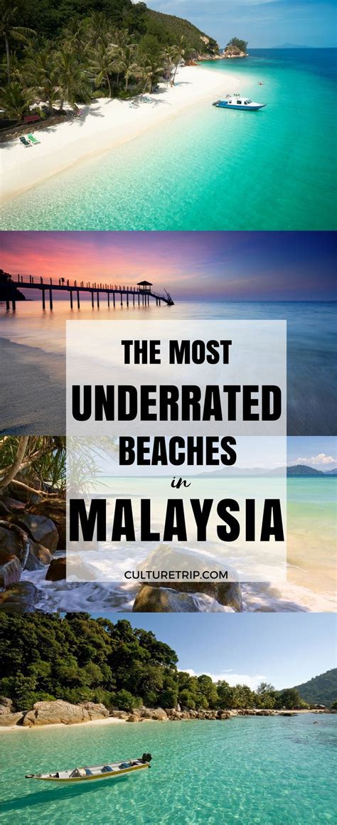 The Best Underrated Beaches To Visit In Malaysia Malaysia Travel