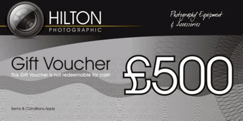 E T Vouchers £500 Voucher Hilton Photographic