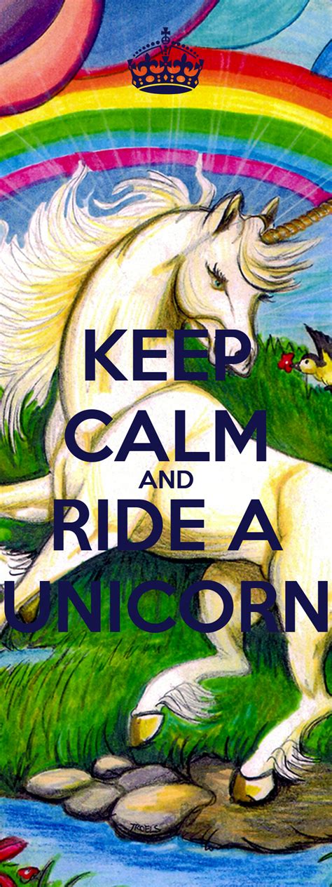 Keep Calm And Ride A Unicorn Keep Calm And Carry On Image Generator