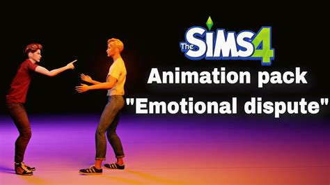 Animation Pack Sims 4emotional Disputemocap Animationrealistic