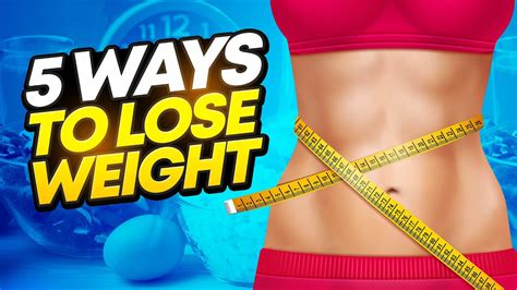5 Ways To Lose Weight By Increasing Your Metabolism Youtube