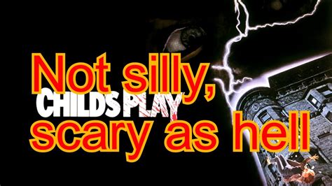 Childs Play 1988 Is Not Silly Its Scary As Hell Youtube