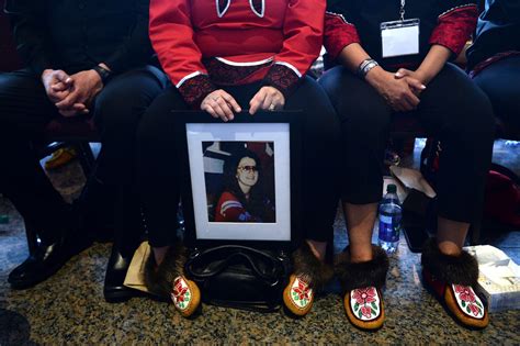 Opinion Canadas Report On Missing And Murdered Indigenous Women Shows Its Time To Act The
