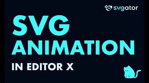 Adding Svgator Svg Animation To Editor X Editor X Youtube