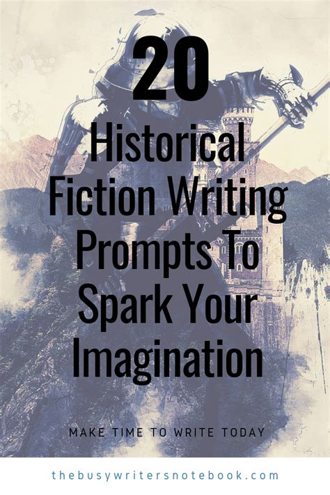 20 Historical Fiction Writing Prompts To Spark Your Imagination