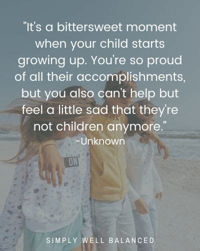 Relatable Quotes About Kids Growing Up Simply Well Balanced