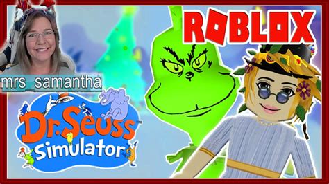 Roblox Dr Seuss Simulator Mrs Samantha And Fans Youtube