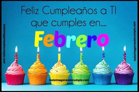 Imágenes De Cumpleaños Mes De Febrero Para Descargar Gratis