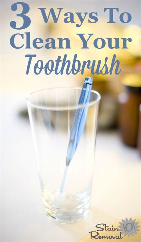 How To Clean Toothbrush Multiple Methods