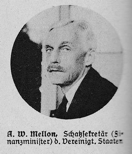 Andrew William Mellon Us Treasury Secretary 1927 Flickr