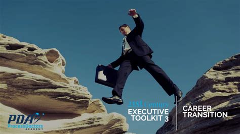 21st Century Executive Toolkit 3 Career Transition Process Doctors