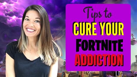 Tips To Cure Your Fortnite Addiction Youtube