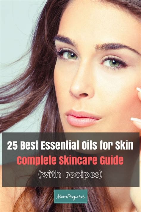 This Guide Covers The Best 25 Essential Oils For All Skin Types