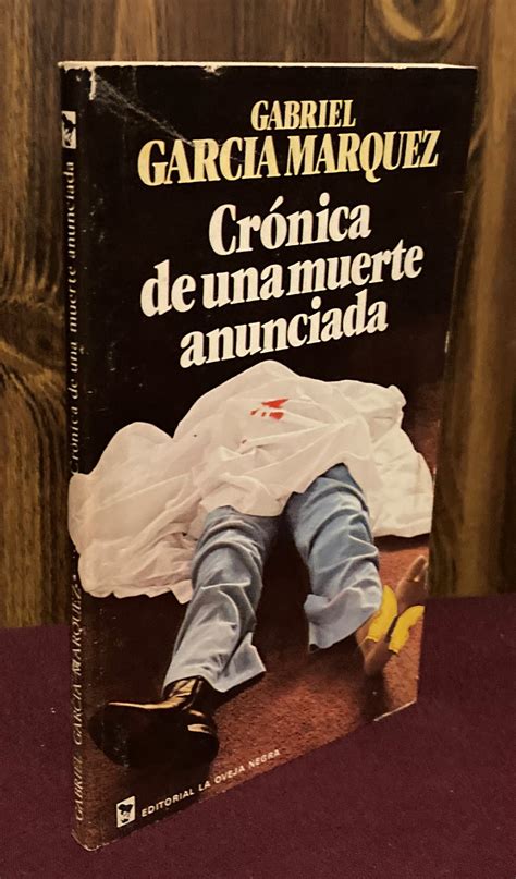 Cronica De Una Muerte Anunciada De Gabriel Garcia Marquez Very Good