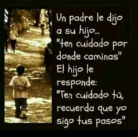 Padres E Hijos Mis Frases My Quotes Pinterest