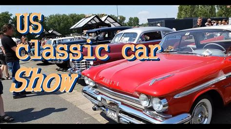 Us Classic Car Show Youtube