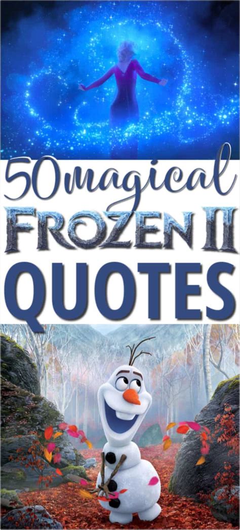 50 Frozen 2 Quotes The Best Lines From Favorite Characters