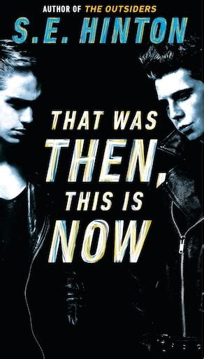 That Was Then This Is Now Book By S E Hinton Paperback Chapters