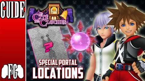 Special Portal Locations La CitÉ Des Cloches Kingdom Hearts 3d Dream Drop Distance 2 8