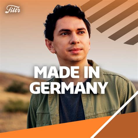 Filtr Made In Germany Playlist Listen Now On Deezer Music Streaming