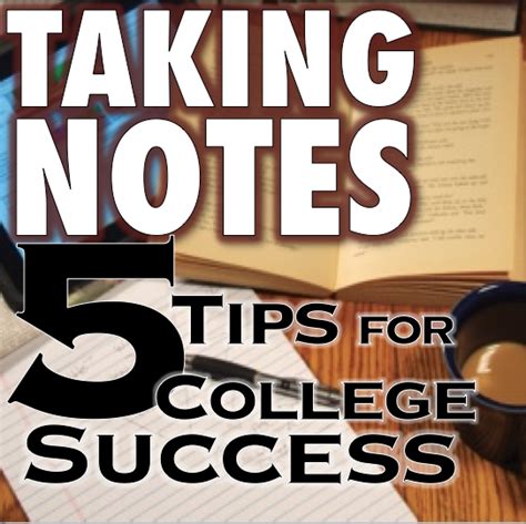 Taking Notes 5 College Success Tips College Success College Job