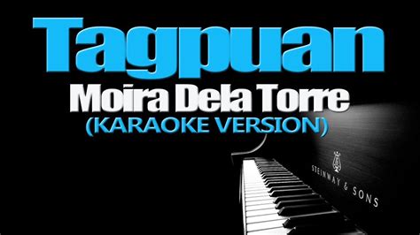 Tagpuan Moira Dela Torre Karaoke Version Youtube