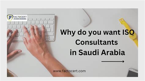 Why Do You Want Iso Consultants In Saudi Arabia By Saudi Arabia Jul