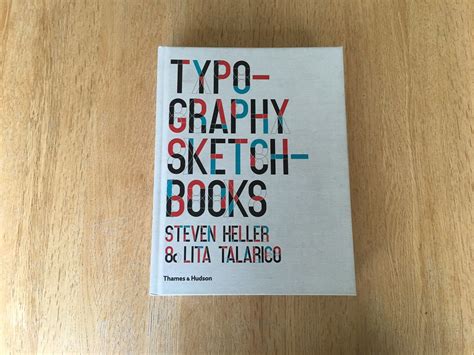 typography sketchbooks steven heller and lita talarico filewes