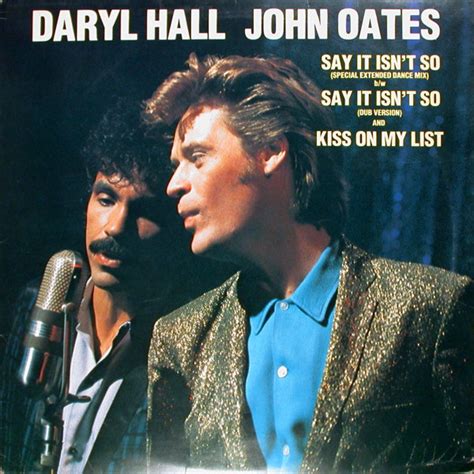 Say It Isnt So By Daryl Hall And John Oates 1983 12 Inch X 1 Rca