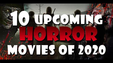 10 Upcoming Horror Movies Of 2020 Youtube