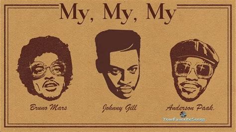 Johnny Gill Bruno Mars My My My Remix Ft Anderson Paak And Kenny G