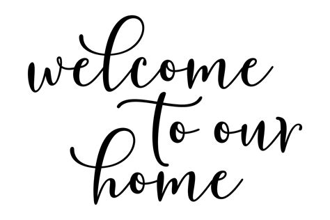 Welcome To Our Home Svg Drawing And Illustration Art And Collectibles Etna