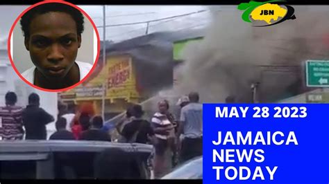 Jamaica News Today Sunday May 28 2023jbnn Youtube