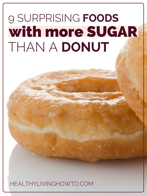 Surprising Foods With More Sugar Than A Krispy Kreme Doughnut Healthy Living How To