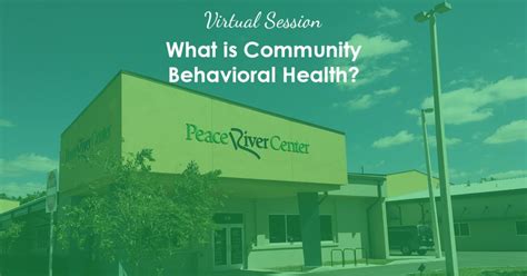 What Is Community Behavioral Health Peace River Center