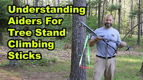 Understanding Aiders For Tree Stand Climbing Sticks Youtube