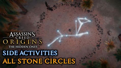 Assassin S Creed Origins The Hidden Ones Dlc All Stone Circles