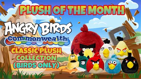 Plush Of The Month Angry Birds Classic Commonwealth Collection Birds