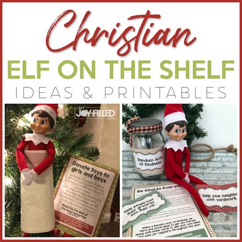 Christian Elf On The Shelf Ideas And Printables My Joy Filled Life