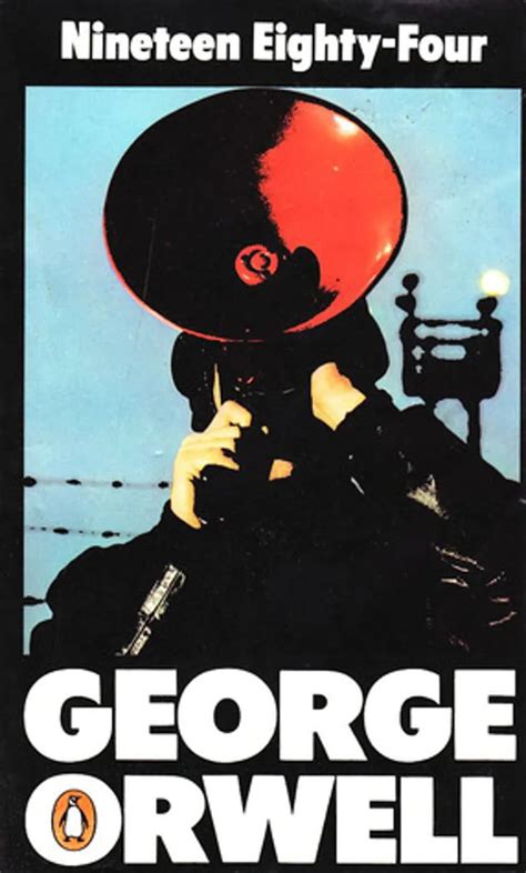 The Cover To George Orwells Nineteen Eighty Four By George Orwell
