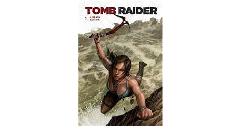 Tomb Raider Volume Tomb Raider By Gail Simone