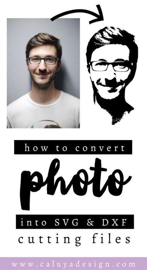 How To Convert A Portrait Photo Into Svg And Dxf Cuttable File Cricut